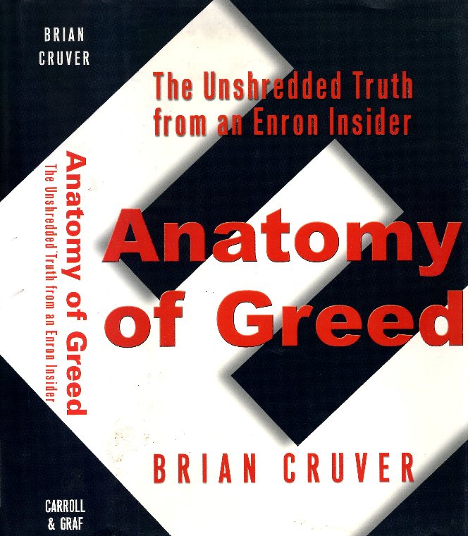 Anatomy of Greed by Brian Cruver