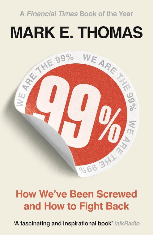 99% by Mark E. Thomas