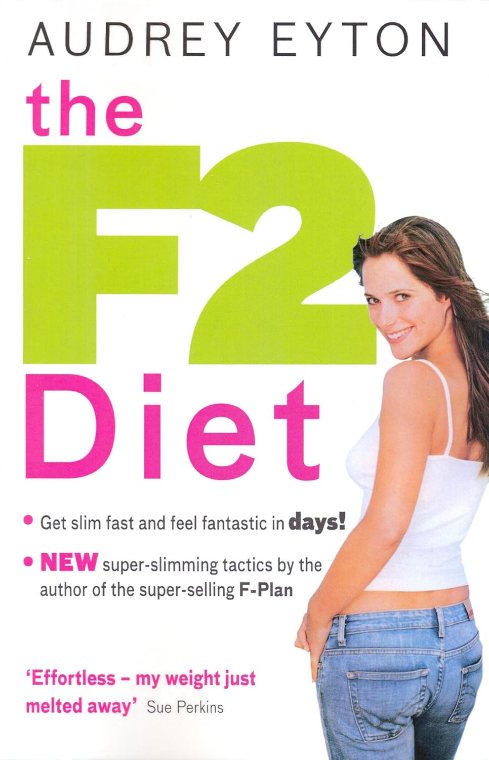 The F2 Diet by Audrey Eyton