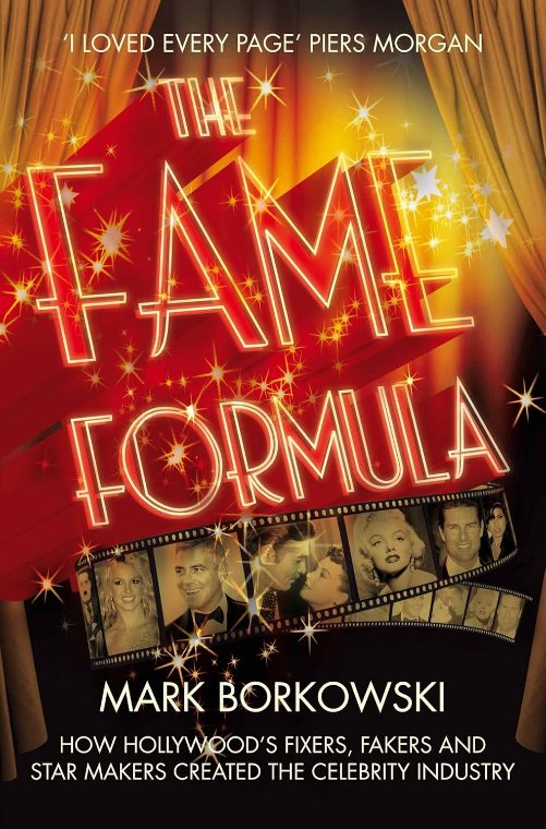 The Fame Formula by Mark Borkowski