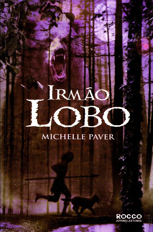 Irmão Lobo by Michelle Paver