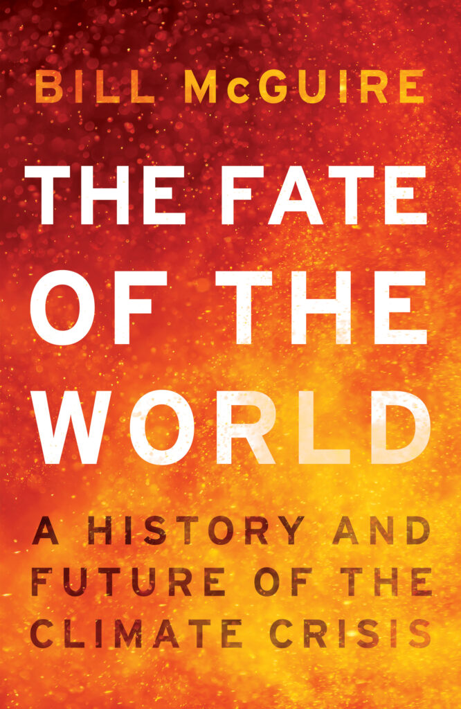 The Fate of the World
