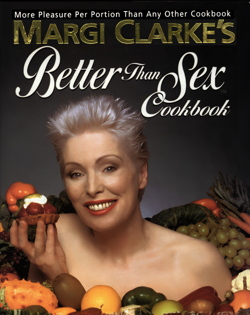 The Better Than Sex Cookbook