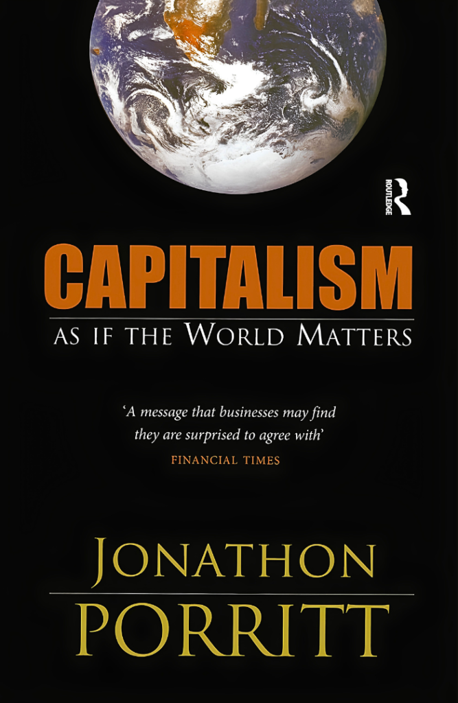 Capitalism As If the World Matters